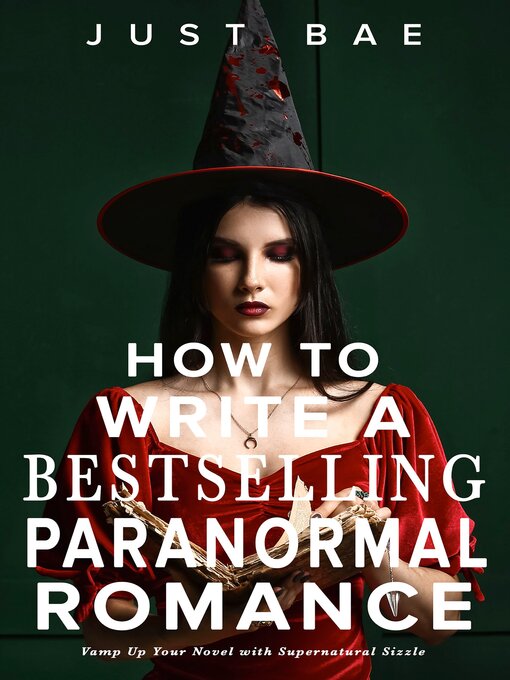 Cover image for How to Write a Bestselling Paranormal Romance